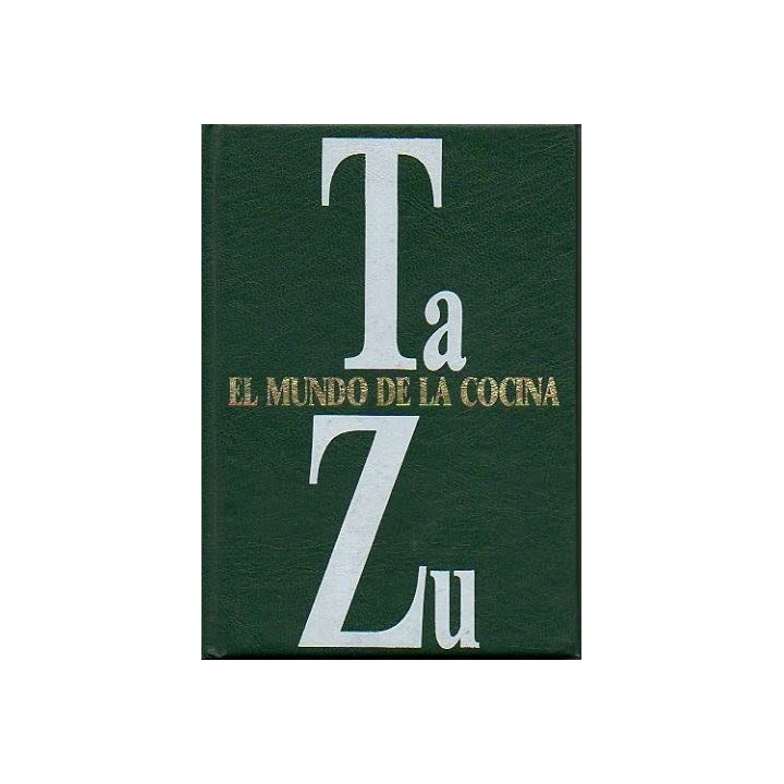 EL MUNDO DE LA COCINA. (Tomo Ta a Zu).